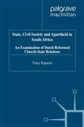 Book cover of State, Civil Society and Apartheid in South Africa by T. Kuperus