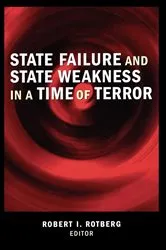 Book cover of State Failure and State Weakness in a Time of Terror by Robert I. Rotberg