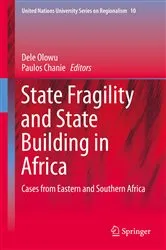 Book cover of State Fragility and State Building in Africa by Dele Olowu