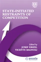 Book cover of State-Initiated Restraints of Competition by Unknown