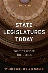 Book cover of State Legislatures Today (3rd ed.) by Peverill Squire