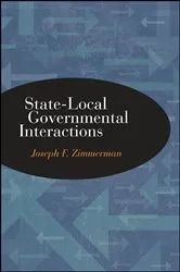 Book cover of State-Local Governmental Interactions by Unknown