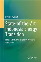 Book cover of State-of-the-Art Indonesia Energy Transition by Dinita Setyawati