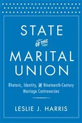 Book cover of State of the Marital Union by Leslie J. Harris