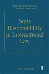 Book cover of State Responsibility in International Law by René Provost