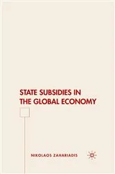 Book cover of State Subsidies in the Global Economy by Unknown