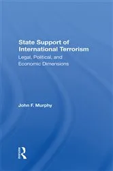 Book cover of State Support Of International Terrorism by John F. Murphy