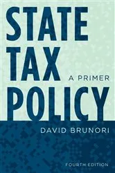 Book cover of State Tax Policy (4th ed.) by David Brunori