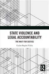 Book cover of State Violence and Legal Accountability by Ceylan Begüm Yıldız