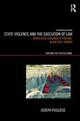 Book cover of State Violence and the Execution of Law by Joseph Pugliese