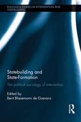 Book cover of Statebuilding and State-Formation by Berit Bliesemann de Guevara