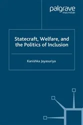 Book cover of Statecraft, Welfare and the Politics of Inclusion by K. Jayasuriya