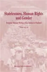 Book cover of Statelessness, Human Rights and Gender by Tang  Lay Lee