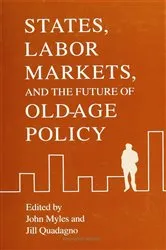 Book cover of States And Labor Markets by John Myles