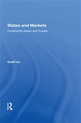Book cover of States And Markets by Guoli Liu