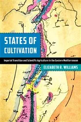 Book cover of States of Cultivation by Elizabeth R. Williams