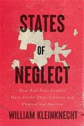 Book cover of States of Neglect by William Kleinknecht
