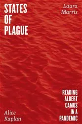 Book cover of States of Plague by Alice Kaplan