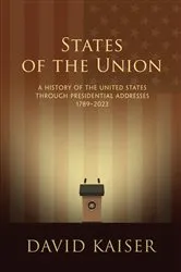 Book cover of States of the Union by David Kaiser