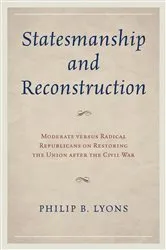 Book cover of Statesmanship and Reconstruction by Philip B. Lyons