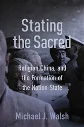 Book cover of Stating the Sacred by Michael Walsh