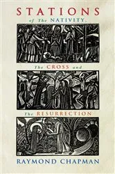 Book cover of Stations of the Nativity, Cross and Resurrection by Raymond Chapman