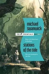 Book cover of Stations of the Tide by Michael Swanwick