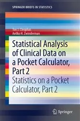 Book cover of Statistical Analysis of Clinical Data on a Pocket Calculator, Part 2 by Ton J. Cleophas