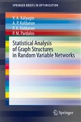 Book cover of Statistical Analysis of Graph Structures in Random Variable Networks by Unknown