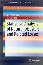 Book cover of Statistical Analysis of Natural Disasters and Related Losses by V.F. Pisarenko
