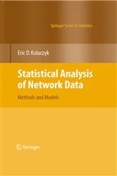 Book cover of Statistical Analysis of Network Data by Eric D. Kolaczyk