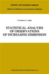Book cover of Statistical Analysis of Observations of Increasing Dimension by V.L. Girko