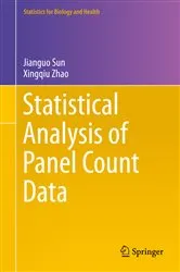 Book cover of Statistical Analysis of Panel Count Data by Jianguo Sun