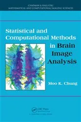 Book cover of Statistical and Computational Methods in Brain Image Analysis by Unknown
