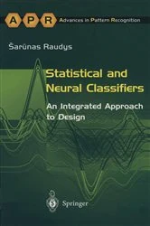 Book cover of Statistical and Neural Classifiers by Sarunas Raudys