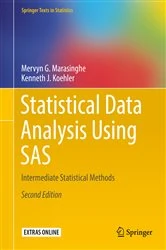 Book cover of Statistical Data Analysis Using SAS (2nd ed.) by Mervyn G. Marasinghe