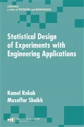 Book cover of Statistical Design of Experiments with Engineering Applications by Kamel Rekab