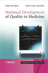 Book cover of Statistical Development of Quality in Medicine by Unknown