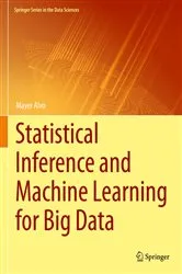 Book cover of Statistical Inference and Machine Learning for Big Data by Unknown