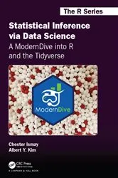 Book cover of Statistical Inference via Data Science: A ModernDive into R and the Tidyverse by Chester Ismay