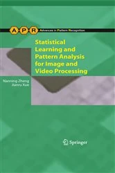 Book cover of Statistical Learning and Pattern Analysis for Image and Video Processing by Nanning Zheng