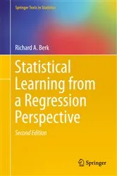 Book cover of Statistical Learning from a Regression Perspective (2nd ed.) by Unknown