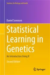 Book cover of Statistical Learning in Genetics (2nd ed.) by Daniel Sorensen