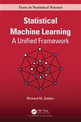 Book cover of Statistical Machine Learning by Richard Golden