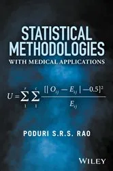 Book cover of Statistical Methodologies with Medical Applications by Unknown