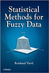 Book cover of Statistical Methods for Fuzzy Data by Reinhard Viertl