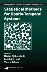 Book cover of Statistical Methods for Spatio-Temporal Systems by Barbel Finkenstadt