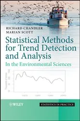 Book cover of Statistical Methods for Trend Detection and Analysis in the Environmental Sciences by Unknown
