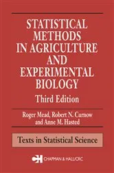 Book cover of Statistical Methods in Agriculture and Experimental Biology (3rd ed.) by Roger Mead