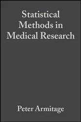 Book cover of Statistical Methods in Medical Research (4th ed.) by Peter Armitage